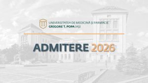 Chimie Medicală: Un program de licență nou și modern, lansat de Facultatea de Farmacie din cadrul UMF Iași